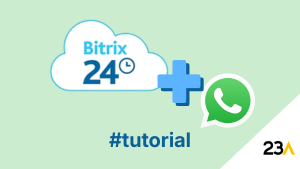Capa del articulo Cómo integrar WhatsApp en Bitrix24: del tutorial a la API Oficial | 23 Digital